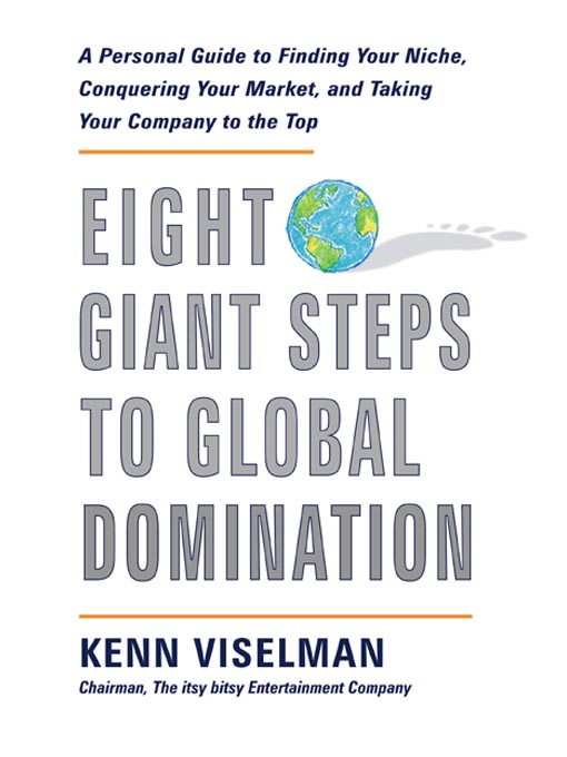 Title details for Eight Giant Steps to Global Domination by Kenn Viselman - Available